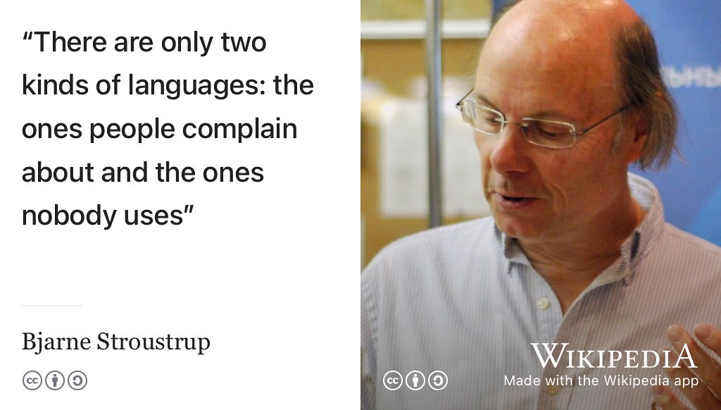According to the creator of the C++ programming language, Bjarne Stroustrup: “There are only two kinds of languages: the ones people complain about and the ones nobody uses”. (Stroustrup 2020) The same principle can be applied to hiring, there are only two kinds of recruitment practices, the ones people complain about and the ones nobody uses. CC BY-NC portrait of Stroustrup by Julia Kryuchkova on Wikimedia Commons w.wiki/GA3 adapted using the Wikipedia app